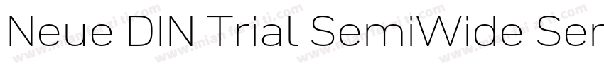 Neue DIN Trial SemiWide SemiBold字体转换